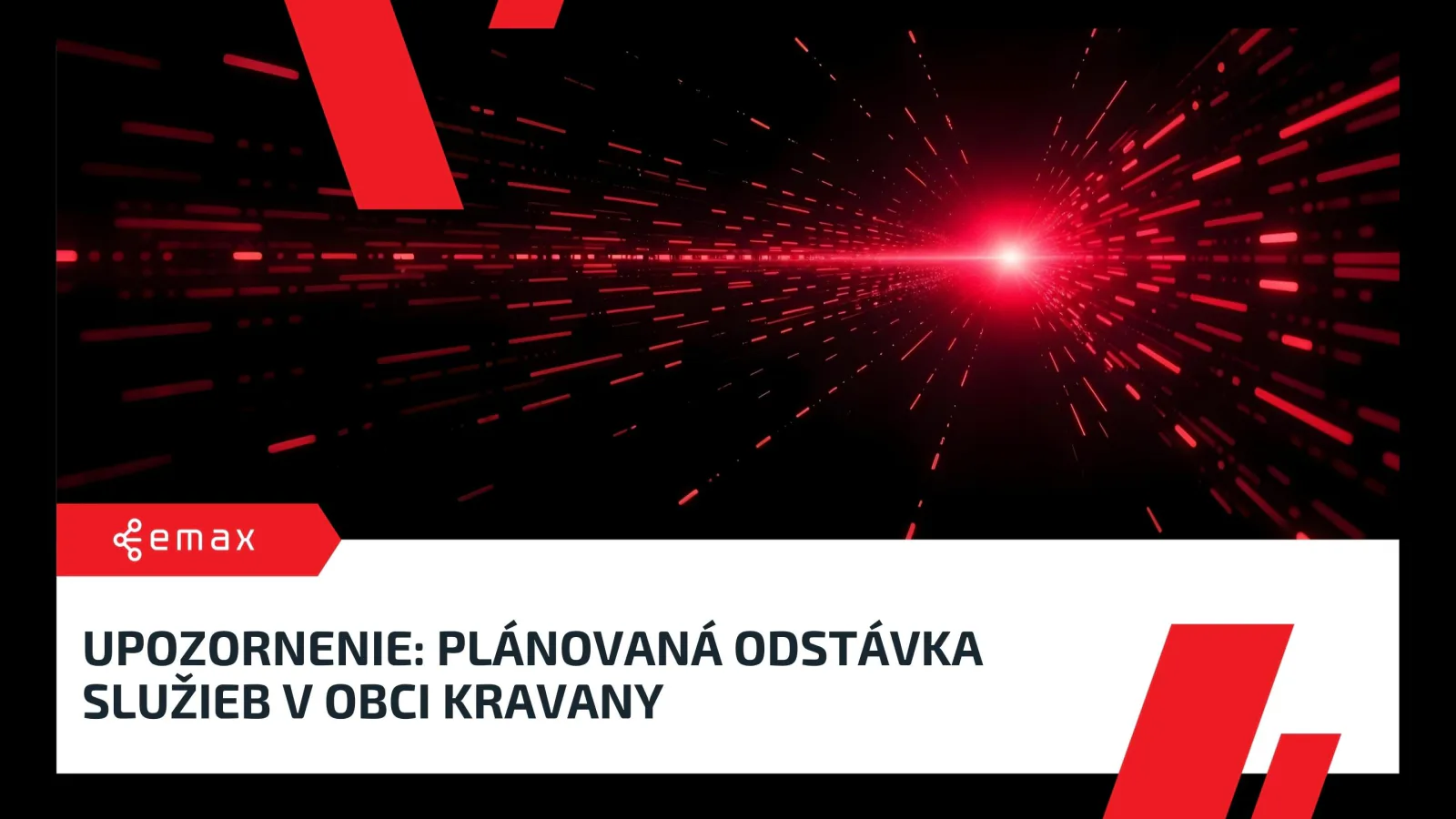 Plánovaná odstávka služieb v obci Kravany